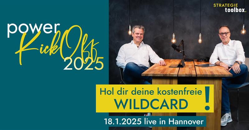 Strategie Toolbox, Power Kickoff 2025, Wildcard zu verschenken